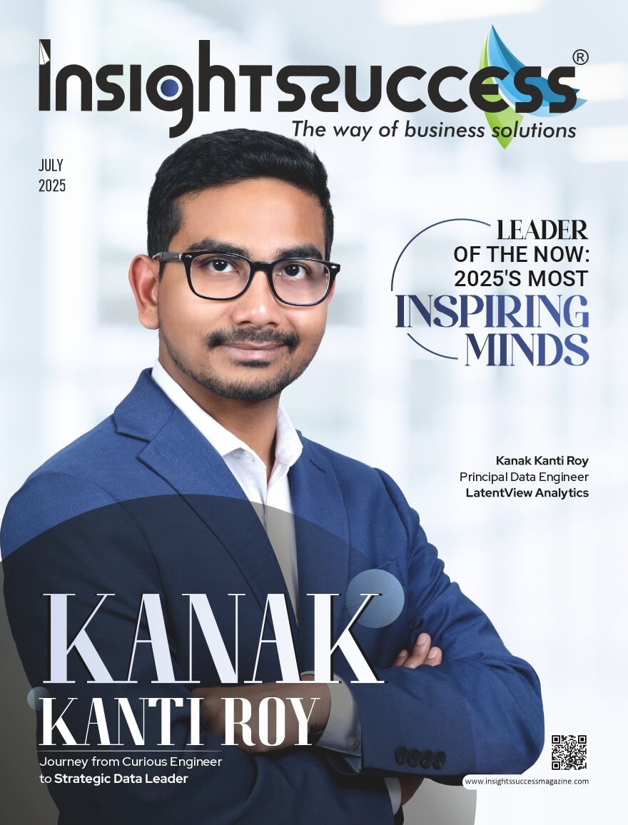Leader of the Now: Kanak Kanti Roy’s Visionary Impact